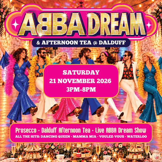 ABBA Dream Afternoon Tea at Dalduff